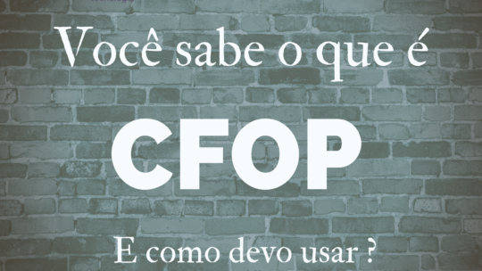 CFOP, você sabe o que é ? E como devo usar ?