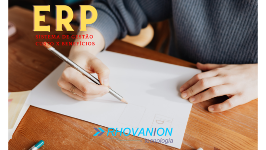 Sistema de Gestão ERP – Preço X Benefícios !